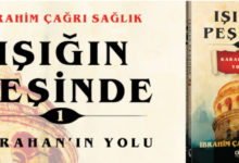 Işığın Peşinde Karahan'ın Yolu